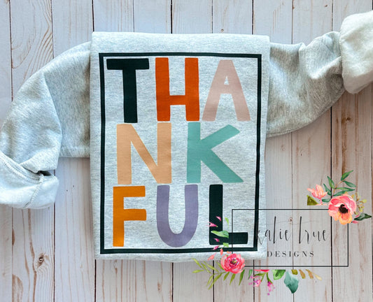 Thankful Sweatshirt